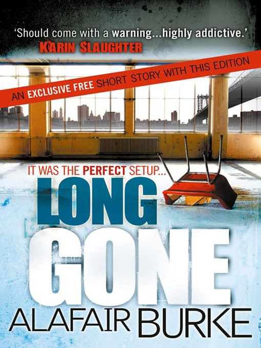 Title details for Long Gone by Alafair Burke - Available